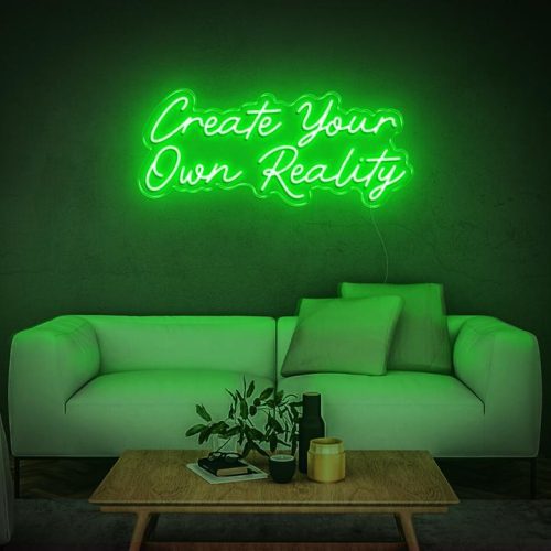 create your own reality green neon sign living room decor